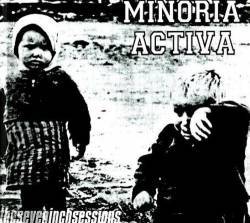 Minoria Activa : The Seven Inch Sessions